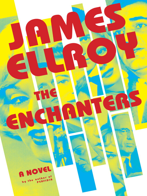 Title details for The Enchanters by James Ellroy - Available